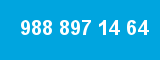 988 897 14 64 988 897 14 64